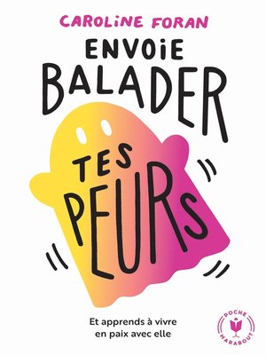 cover image of Envoie balader tes peurs